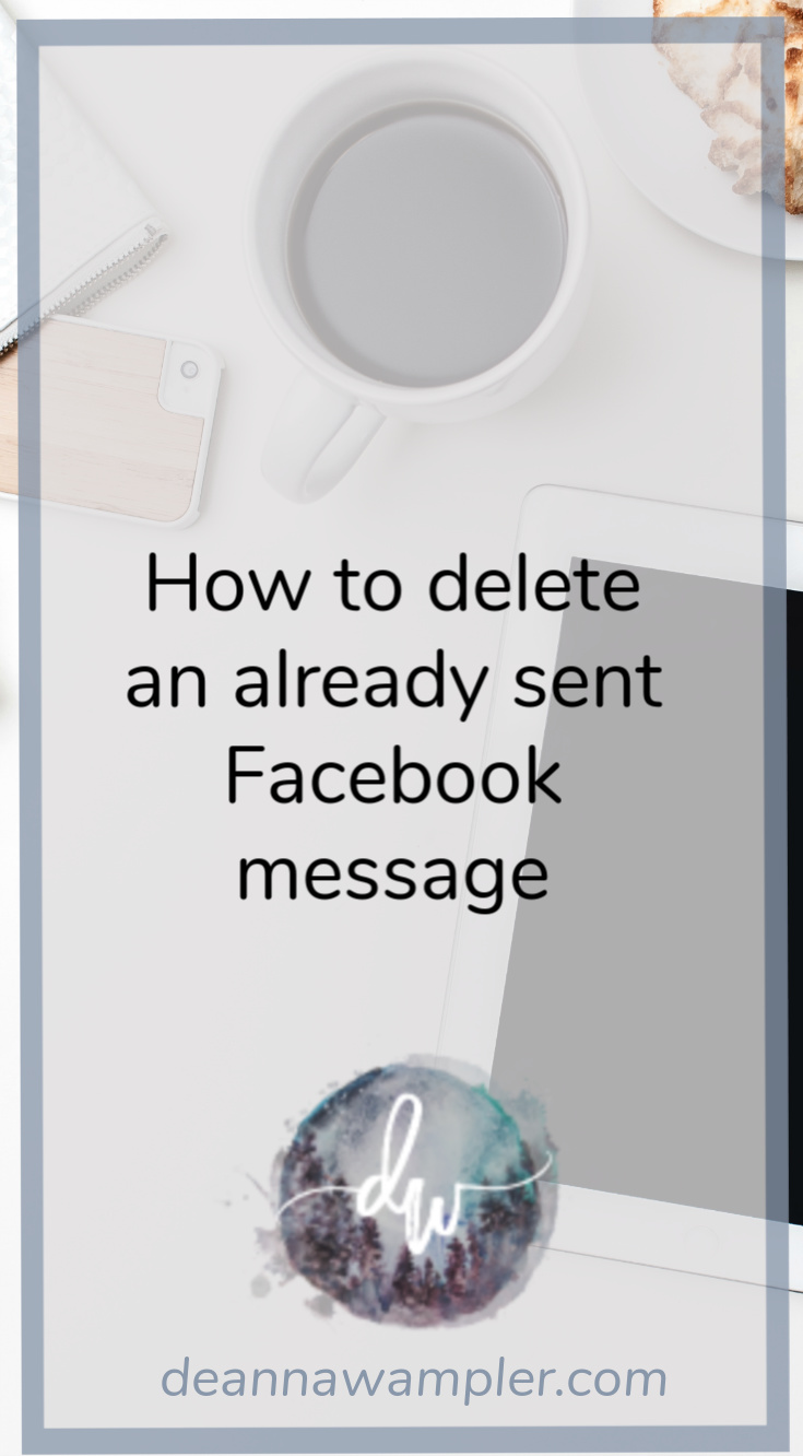 How to delete an already sent Facebook Message